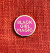 Black Girl Magic Lapel Pin - PINK