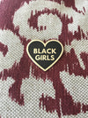 Love Black Girls Lapel Pin - Black - Radical Dreams Pins