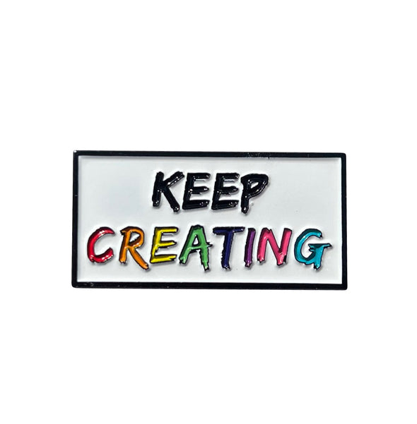 Keep Creating Lapel Pin