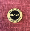 Black Excellence Spinning Lapel Pin - Radical Dreams Pins