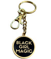 Black Girl Magic Black - KEYCHAIN