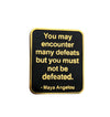 Never Defeated Lapel Pin