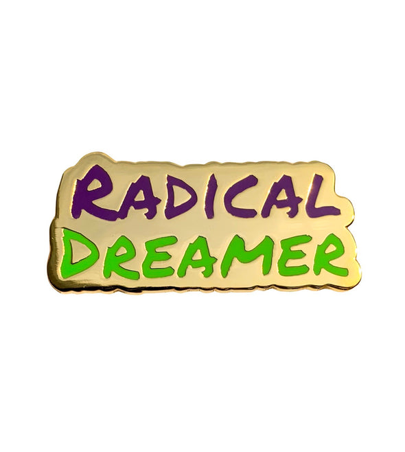 50K Radical Dreamer Lapel Pin