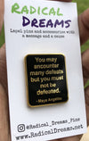 Never Defeated Lapel Pin