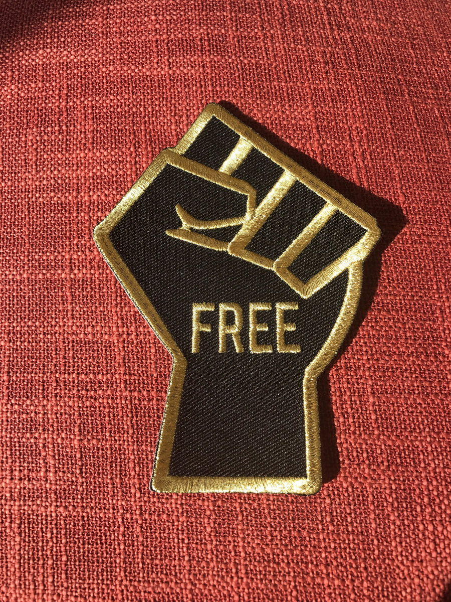 FREEdom Fist - Patch – Radical Dreams Pins