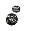 Black Girl Magic Button - SMALL - WHITE - Radical Dreams Pins