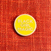 Black Girl Magic Lapel Pin - YELLOW